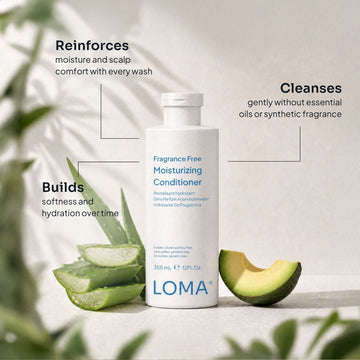 Loma Fragrance Free Moisturizing Conditioner with aloe and avocado, shown building softness and hydration while cleansing without essential oils or synthetic fragrance