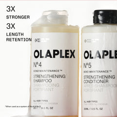 OLAPLEX Nº.4 Bond Maintenance Strengthening Shampoo and Nº.5 Bond Maintenance Strengthening Conditioner with text highlighting 3x stronger hair and 3x length retention when used together