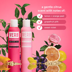 Verb Dry Shampoo Light and Dark 5 oz bottles with citrus fragrance notes of lemon, orange peel, grapefruit pith, and sweet violet